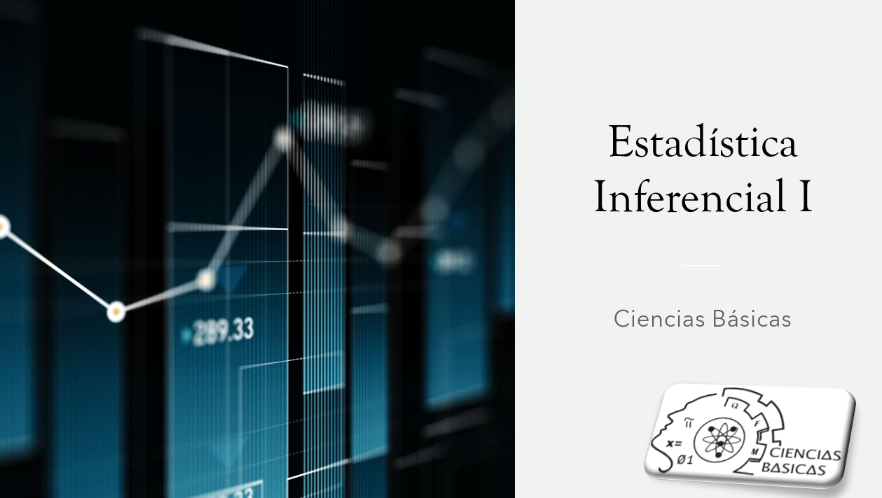 Estadística Inferencial I